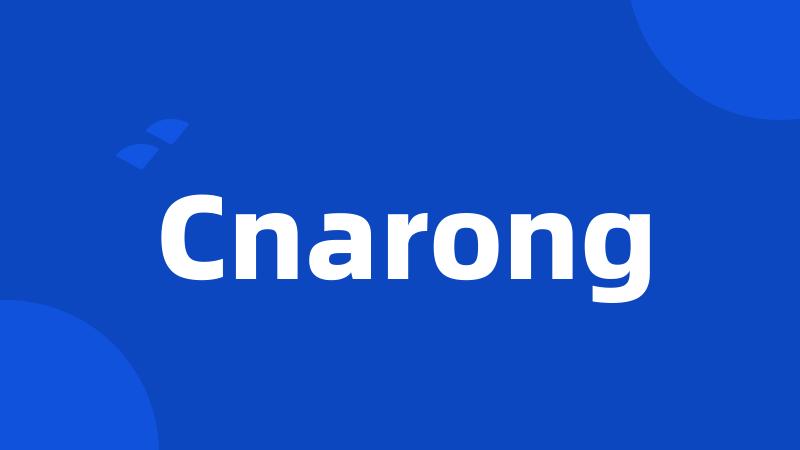 Cnarong