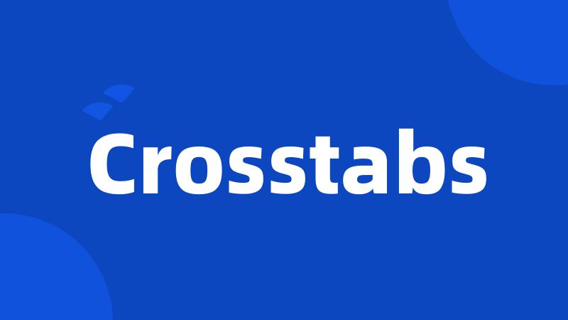 Crosstabs