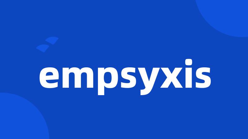 empsyxis