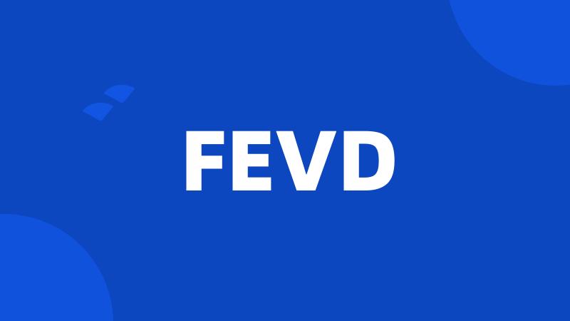 FEVD