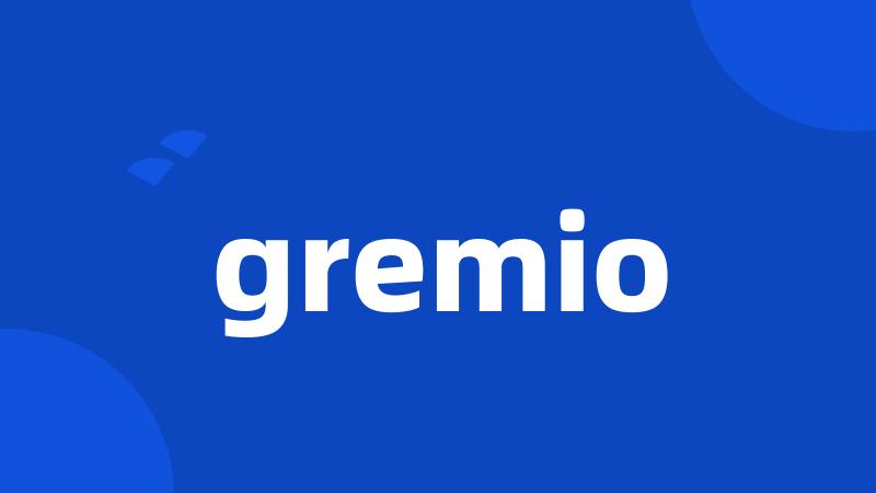 gremio