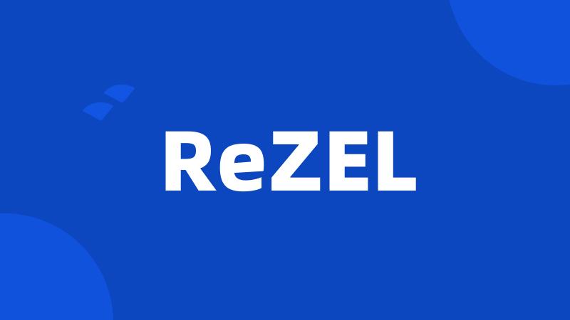 ReZEL