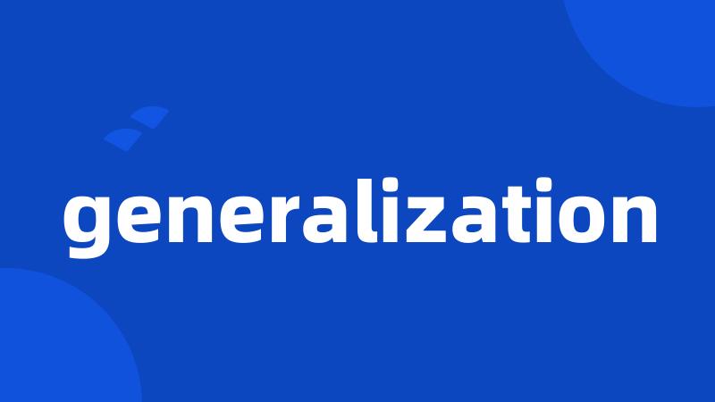 generalization