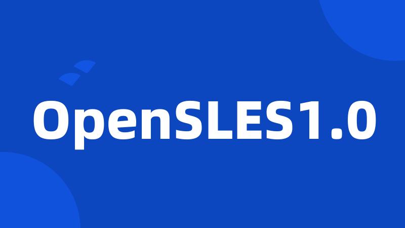 OpenSLES1.0