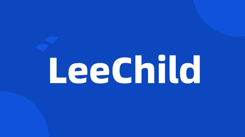 LeeChild