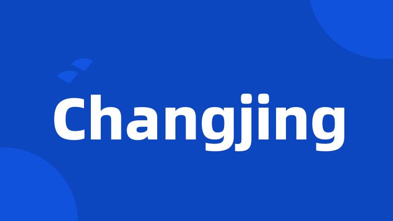 Changjing