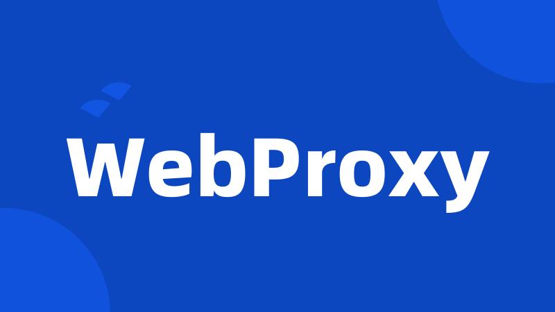 WebProxy