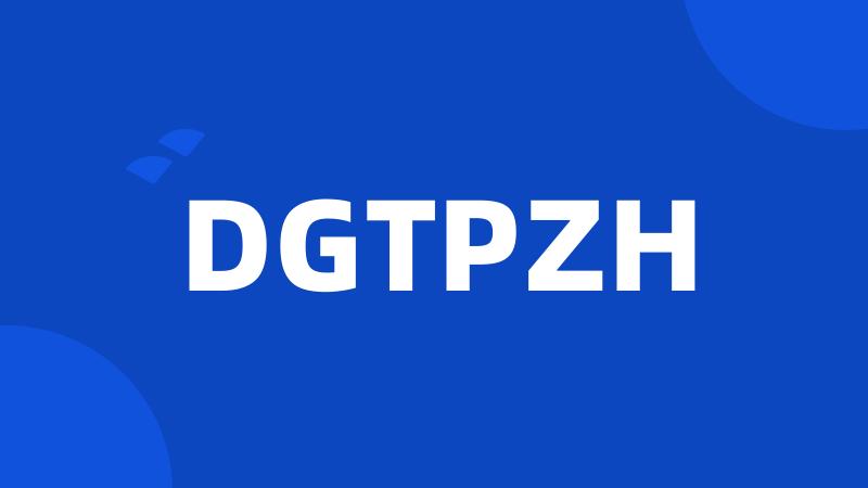 DGTPZH