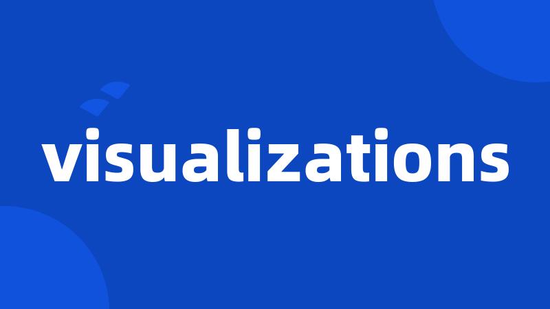 visualizations