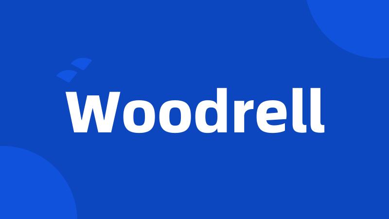 Woodrell