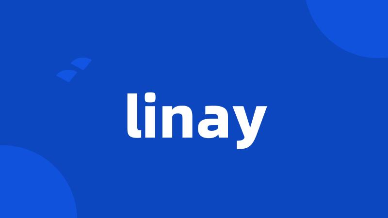 linay