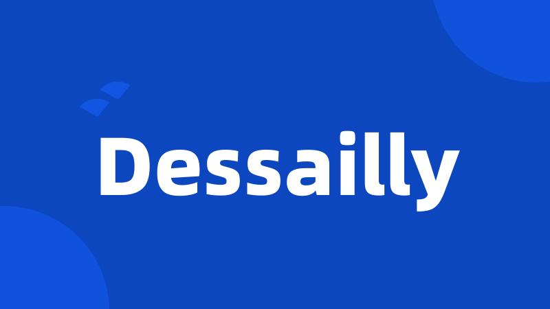 Dessailly