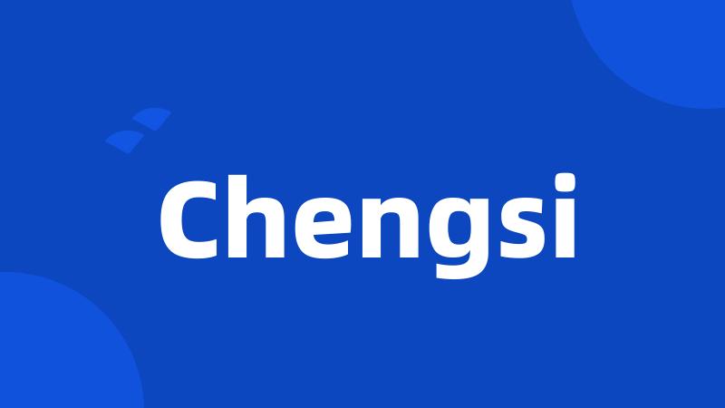 Chengsi