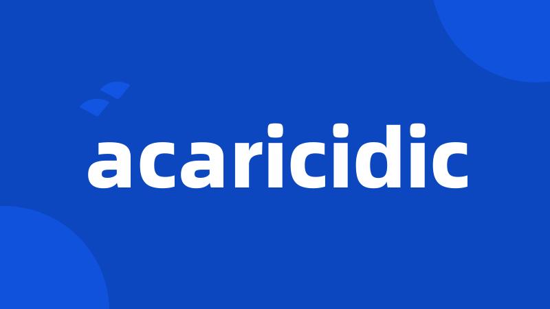 acaricidic