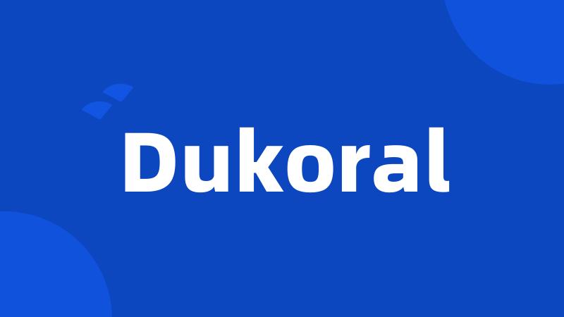 Dukoral