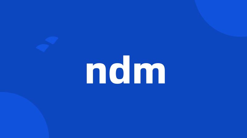 ndm