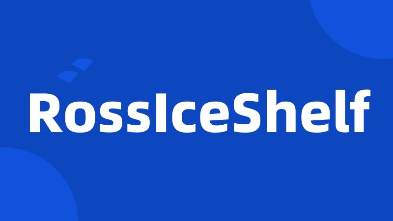 RossIceShelf