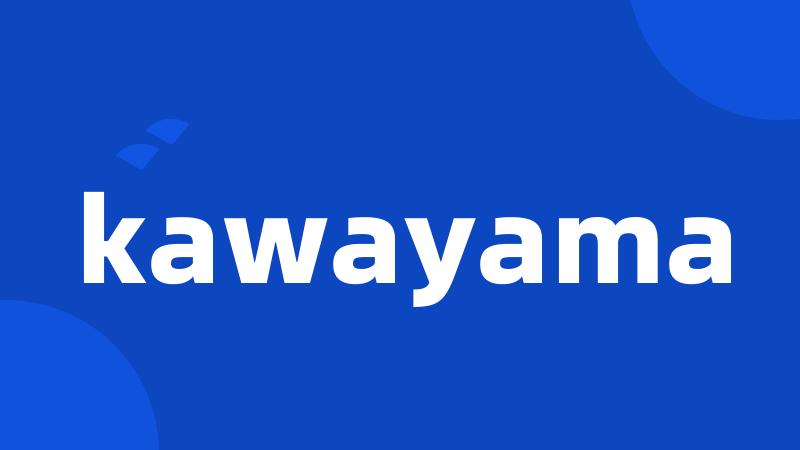 kawayama