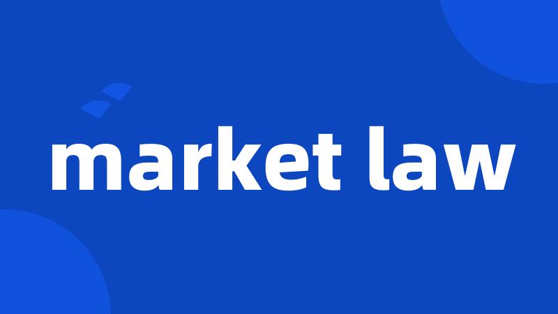 market law