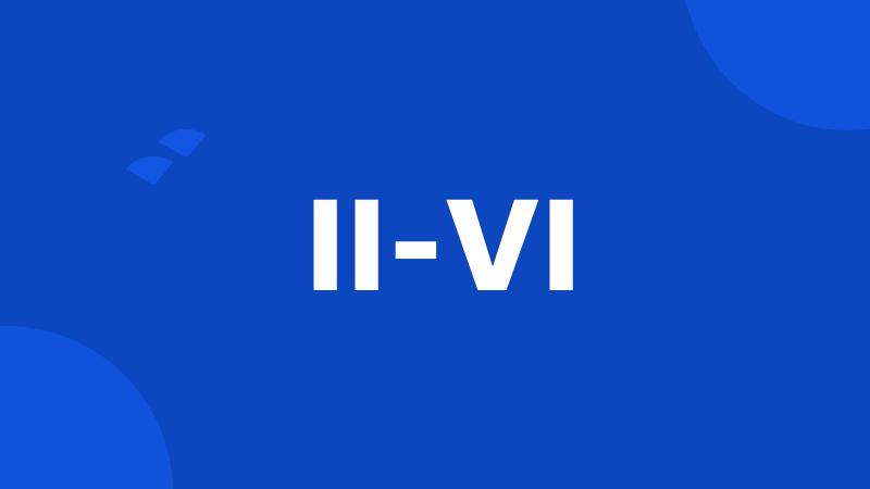 II-VI
