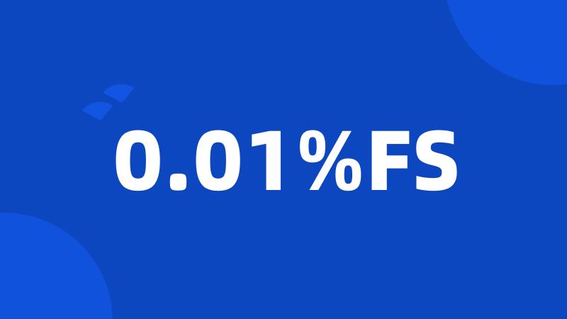 0.01%FS