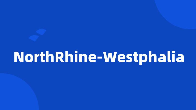 NorthRhine-Westphalia
