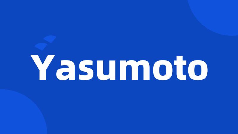Yasumoto