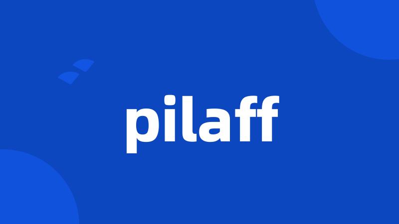 pilaff