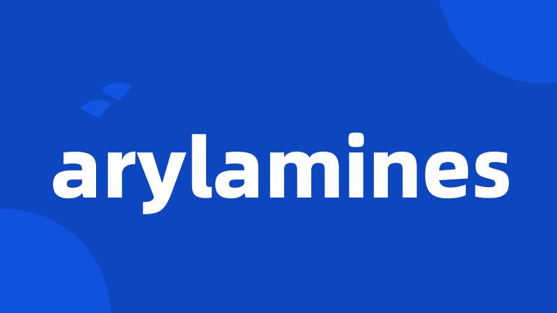 arylamines