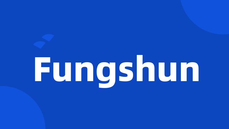 Fungshun