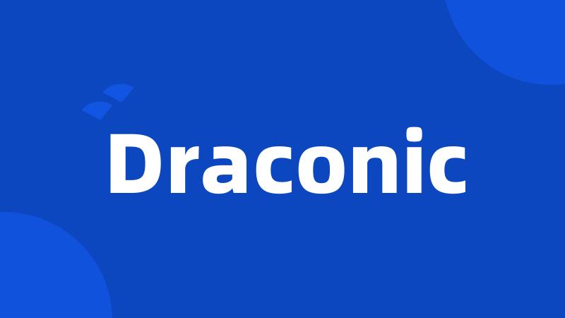 Draconic