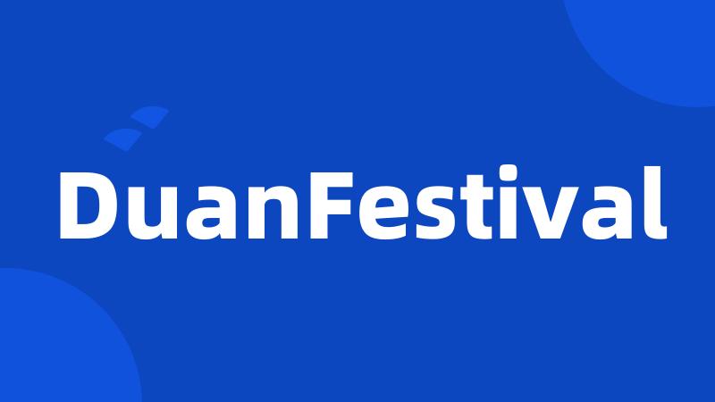 DuanFestival