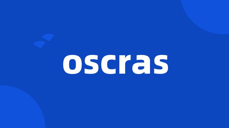 oscras