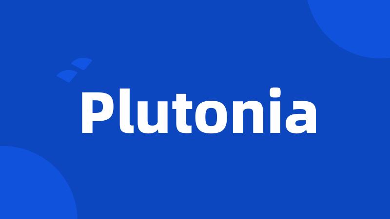 Plutonia