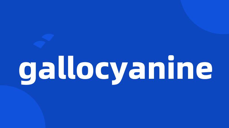 gallocyanine