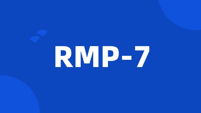 RMP-7