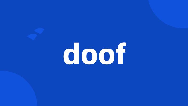 doof