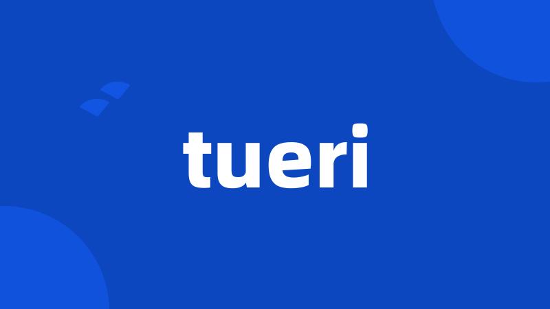 tueri