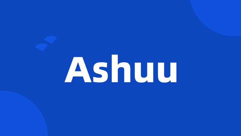 Ashuu