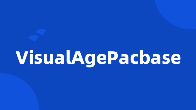 VisualAgePacbase