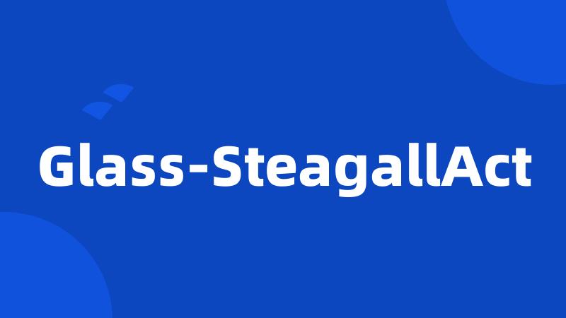 Glass-SteagallAct