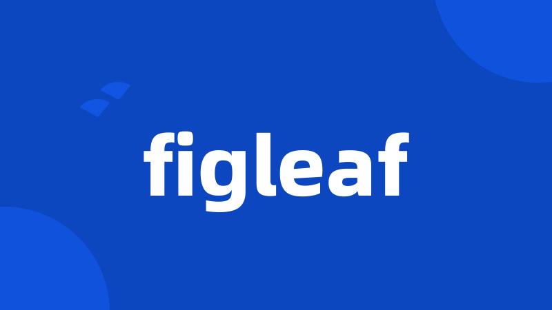 figleaf