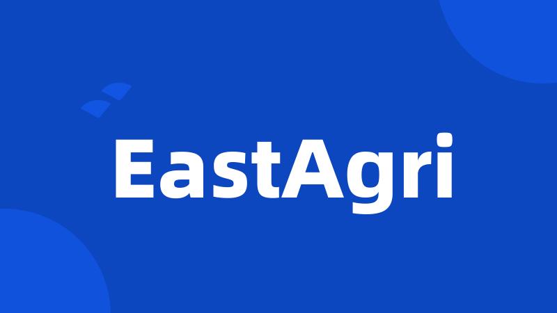 EastAgri