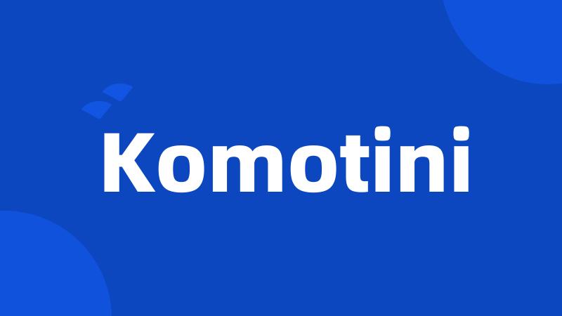 Komotini