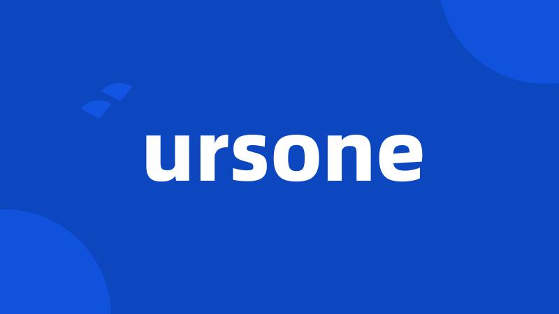 ursone