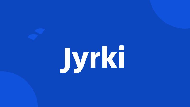 Jyrki