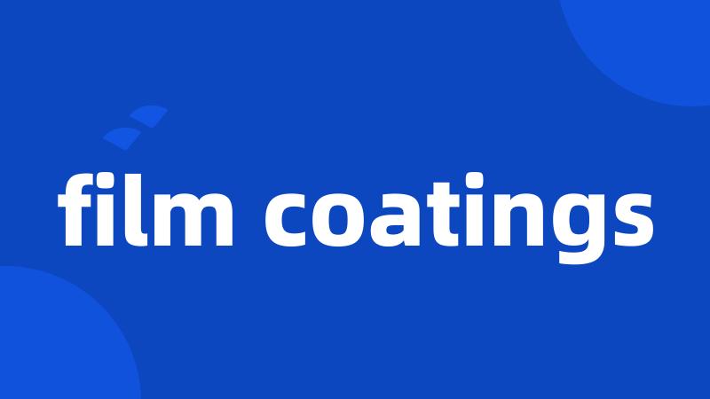 film coatings