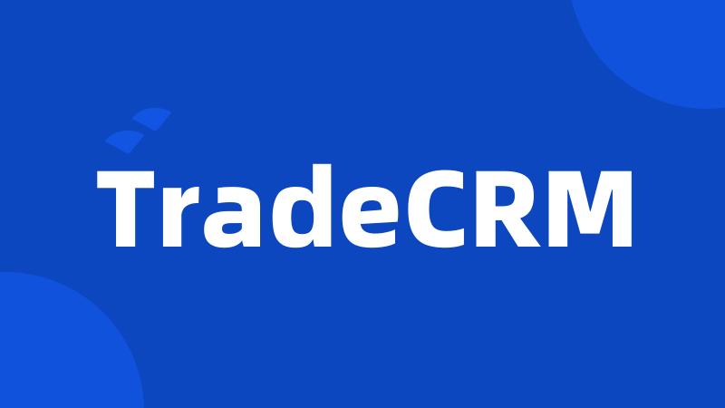 TradeCRM