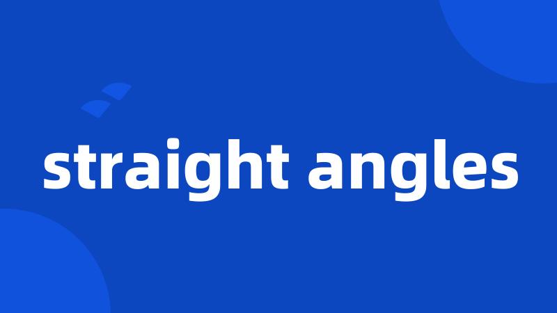 straight angles