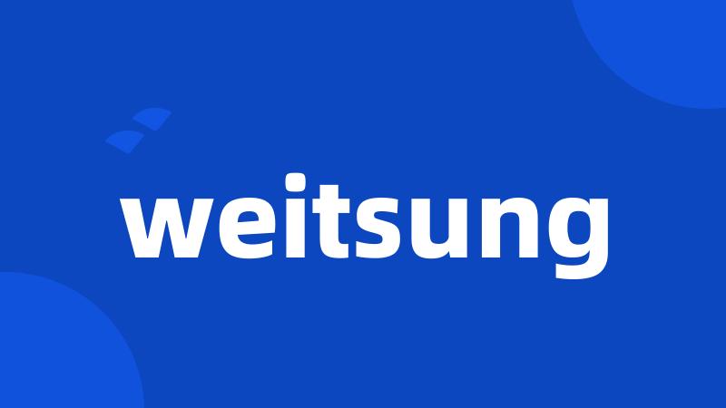 weitsung